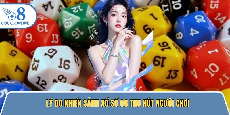 Ưu điểm giúp sảnh xổ số hấp dẫn số 1 thị trường